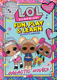 L.O.L. Surprise! Fun, Play & Learn Activity Annual