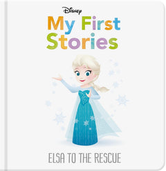 Disney My First Stories: Elsa to the Rescue Book